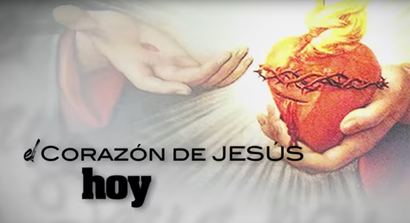 corazon jesus hoy